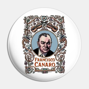 Francisco Canaro Pin