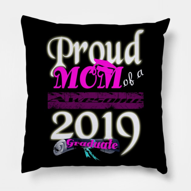 proud mom of a  awesome 2019 graduate Pillow by khadkabanc