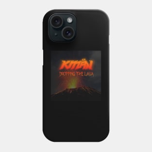 KMaN - Dropping The Lava - Volcano Phone Case