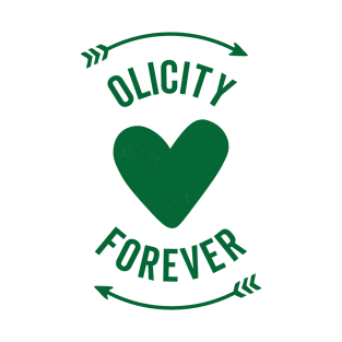 Olicity Forever T-Shirt