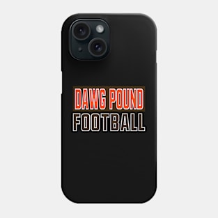 Cleveland Browns Dawg Pound Football Phone Case