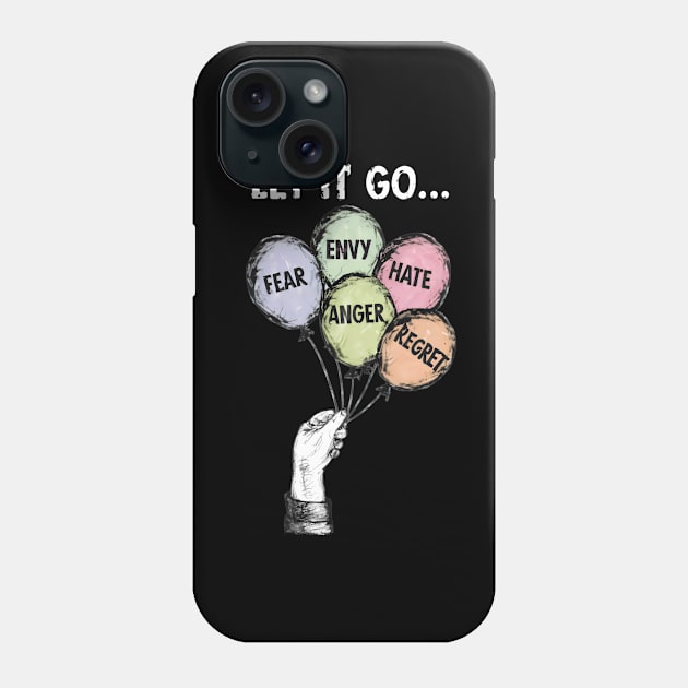 Let It Go Minimalist Therapy Balloon Design Phone Case by TF Brands