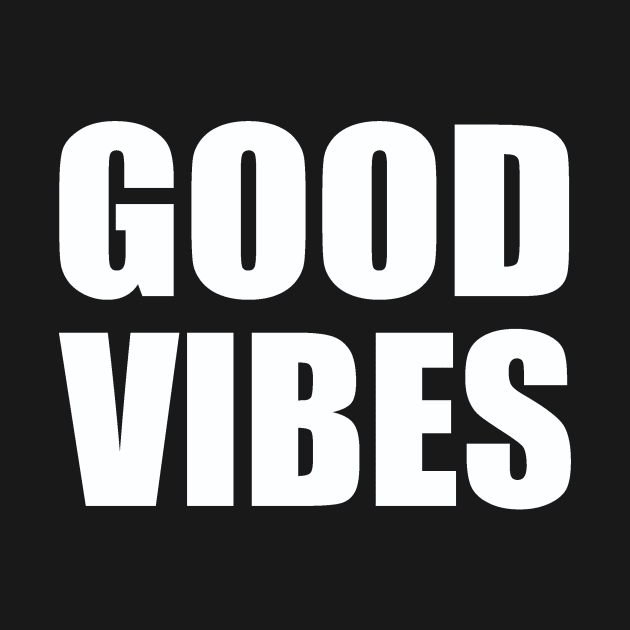 Good vibes by Evergreen Tee