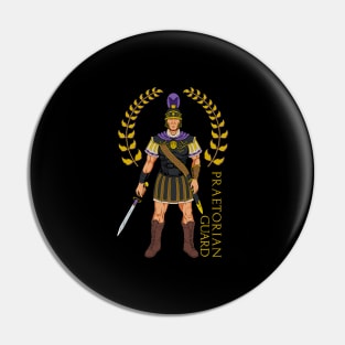 Guard of the Roman Emperor - Praetorian Guard Pin