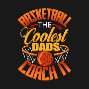 Basketball Dads T-Shirt