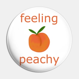 Feeling Peachy Pin