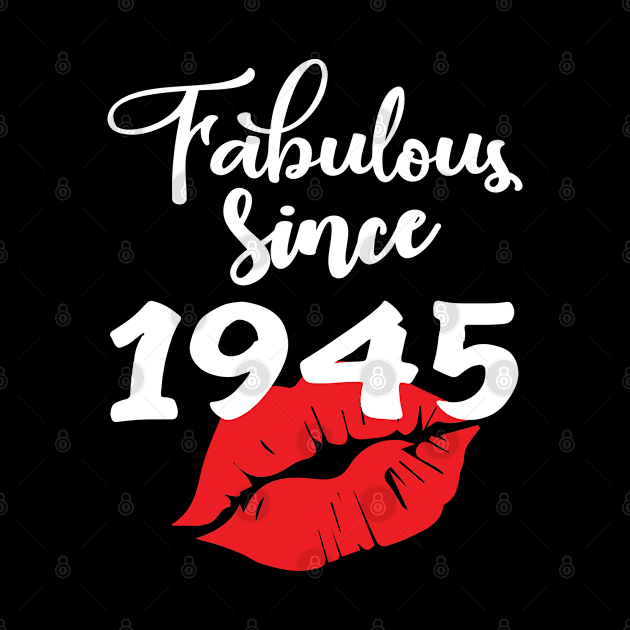 Fabulous since 1945 by ThanhNga