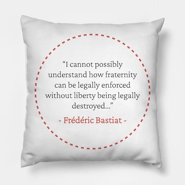 Bastiat on liberty Pillow by emadamsinc