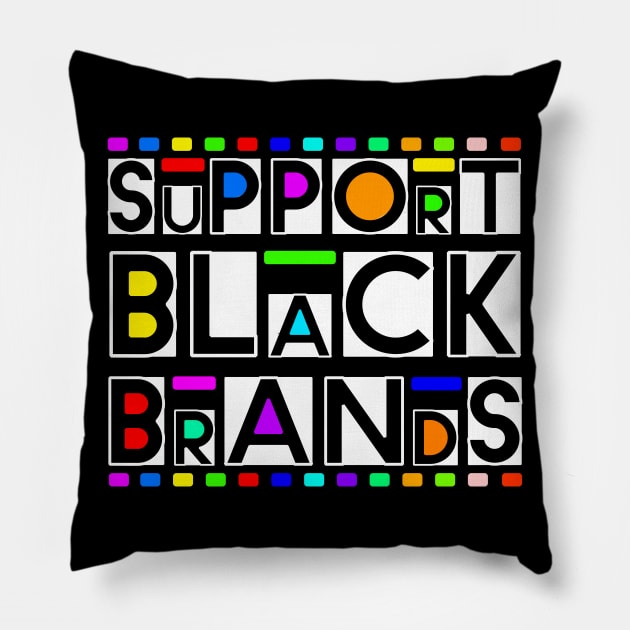 support black brands 1 Pillow by medo art 1