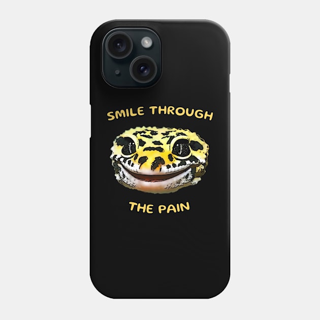 Leopard Gecko Smile Through the Pain Funny Pet Lizard Lover Phone Case by DrystalDesigns