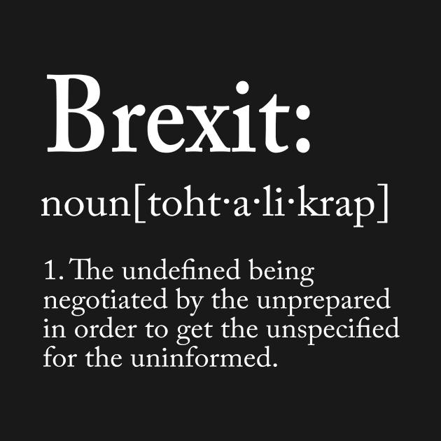 Brexit defintion by anupasi