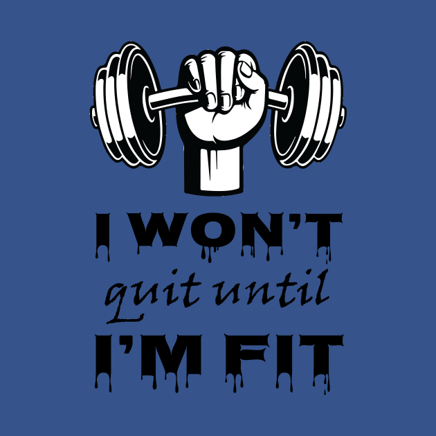 Fitness Motivational Quotes , Gym Motivational Quote , Body Building Inspirational Quote , Positive Slogan Quote, Lifting Weights, workout motivational quotes, Icon, Typography. by HSA.Awesome.Designs 