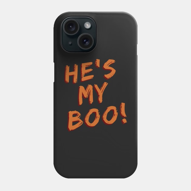 He’s My Boo Phone Case by DiaperedFancy