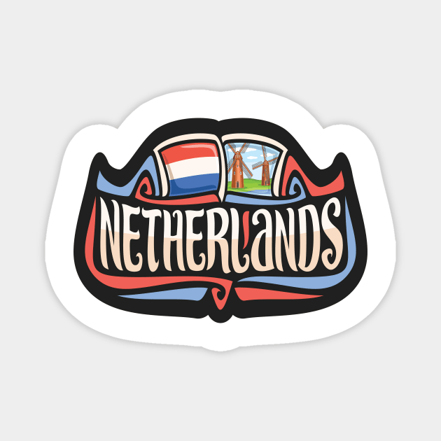 Netherlands Magnet by ProjectX23Red