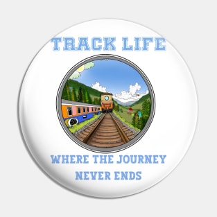 Never Ends Train Pin