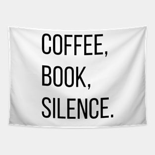 Coffee, Book, Silence. Tapestry