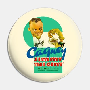 Cagney - Jimmy The Gent Pin