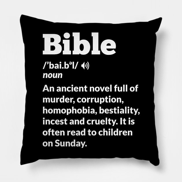 Atheist Bible Definition Pillow by sqwear