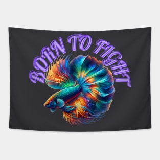 BORN TO FIGHT Tapestry