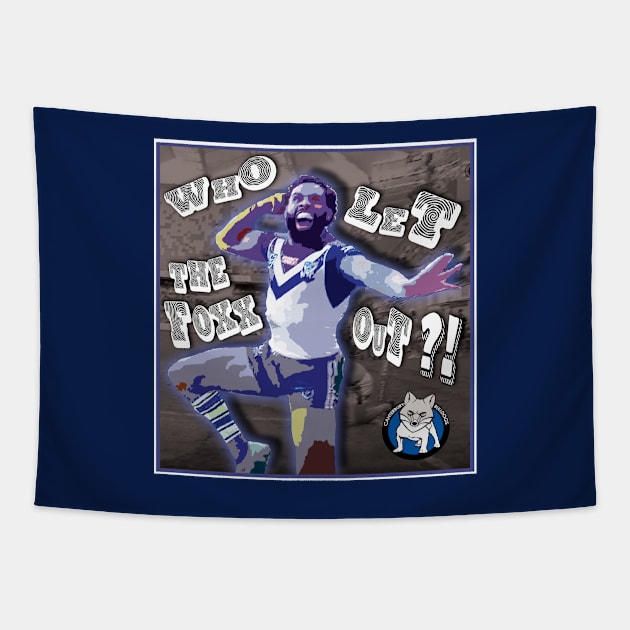 Canterbury Bulldogs - Josh Addo-Carr - WHO LET THE FOXX OUT?! Tapestry by OG Ballers