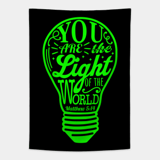 You Are The Light Of The World - Matthew 5:14 Tapestry