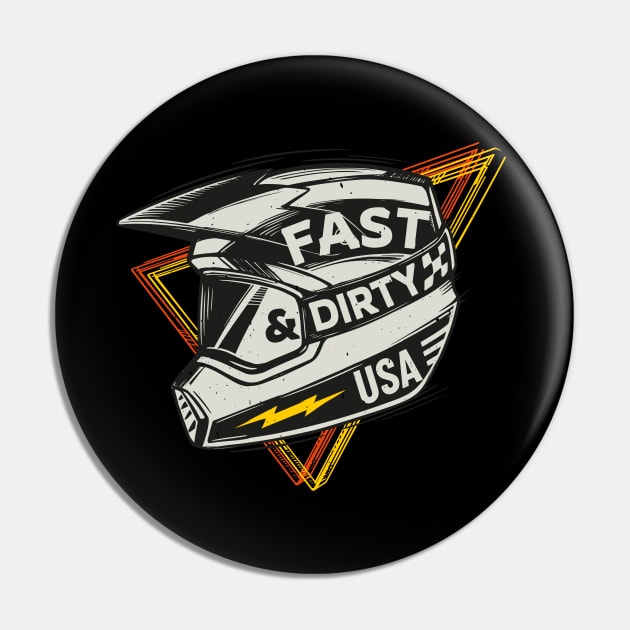 Fast & Dirty Bike Helmet Motocross Biker Pin by Foxxy Merch