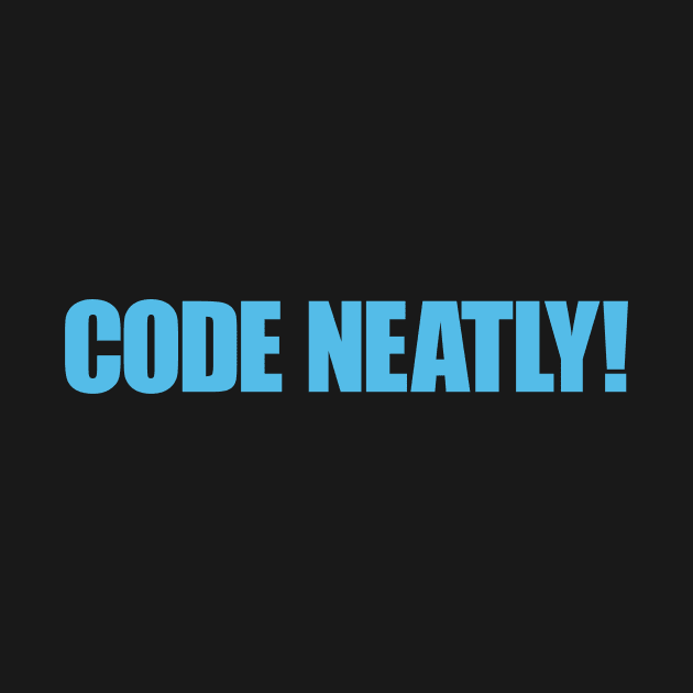 Code Neatly! by umarhahn