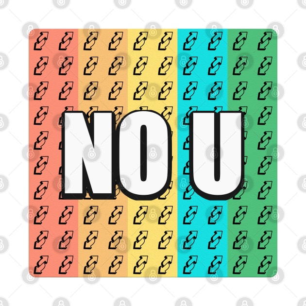 No U by NerdvanaNC