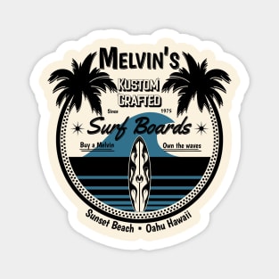 Melvin's Kustom Crafted Surfboards Magnet