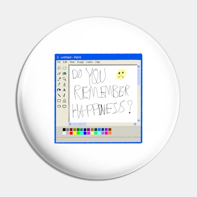 Do you remember happiness? Ms Paint drswings Pin by Cyniclothes