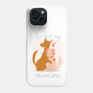 Forever my Valentine Cute Dogs Couple Phone Case