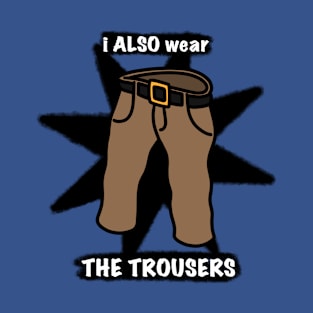 Trousers T-Shirt