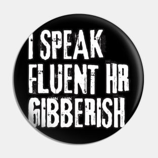 HR Memes | Funny T-shirt | Sticker Sticker Pin