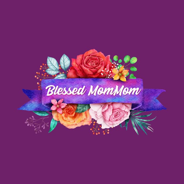 Blessed MomMom Design with Watercolor Roses by g14u