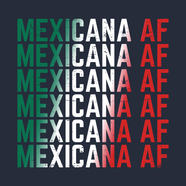 Mexicana AF by verde