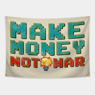 Make Money Not War Tapestry