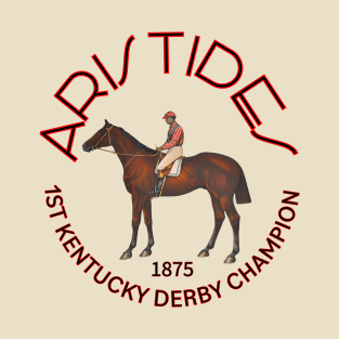 Aristides 1875 1st Kentucky Derby Champion horse racing design T-Shirt