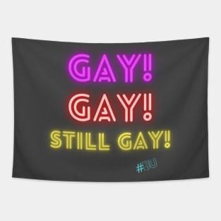 Gay, Gay, Still Gay! Tapestry