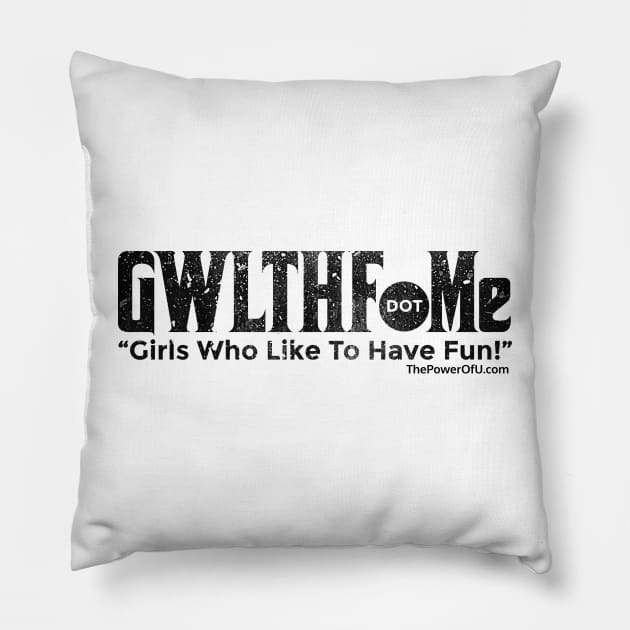 GWLTHF.Me Pillow by ThePowerOfU