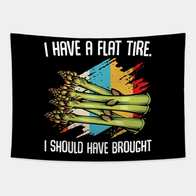 Asparagus - I Have A Flat Tire - Vegetable Funny Quote Tapestry by Lumio Gifts