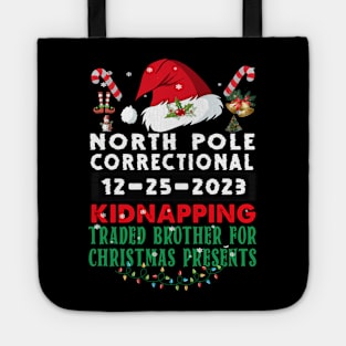 North Pole Correctional Kidnapping Traded Brother Christmas Presents Tote