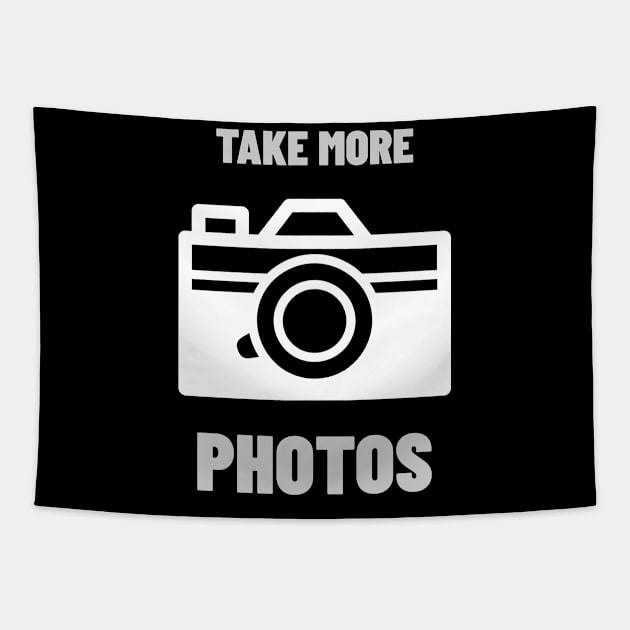 Take More Photos Tapestry by CHADDINGTONS