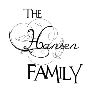 The Hansen Family ,Hansen Surname T-Shirt