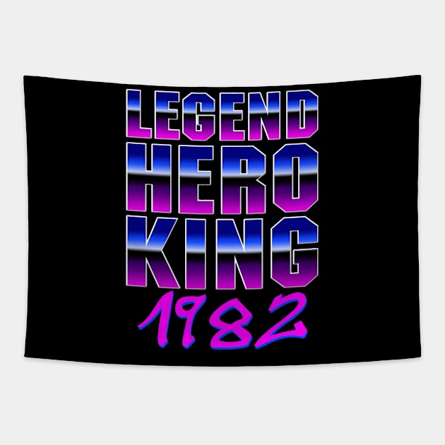 Vintage Legend Hero King Birthday 1982 Retro Year Design Tapestry by az_Designs