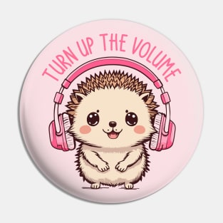 Turn Up The Volume, Music Love hedgehog Pin