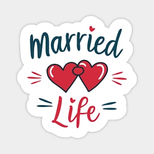 married life Magnet