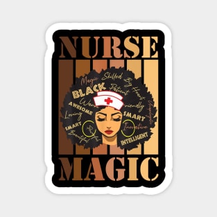 Black Nurse Afro Magic Melanin Black History Month Nurse Magnet