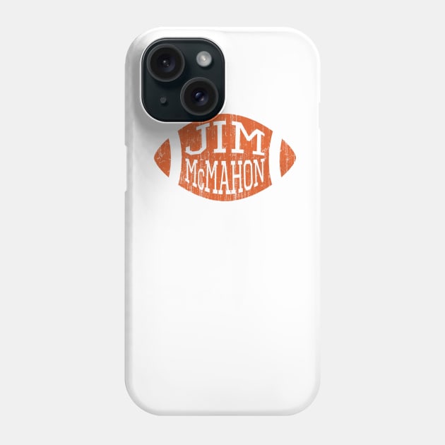 Jim McMahon Chicago Football Phone Case by TodosRigatSot