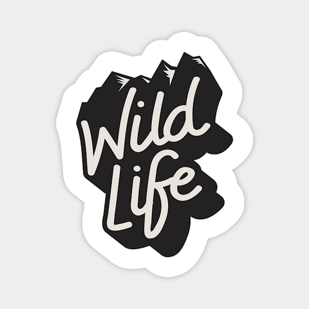 Life do be wild Magnet by Yamoos