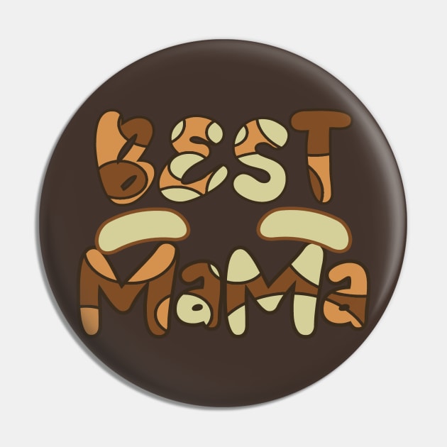 Best_Mama Pin by anwara